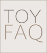 TOY FAQ